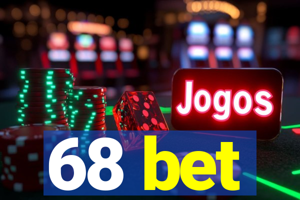 68 bet